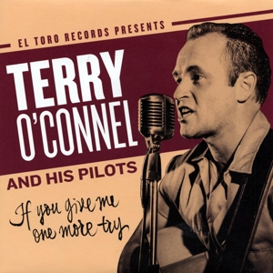 If You Give Me One More Try by O'Connel, Terry -and H...