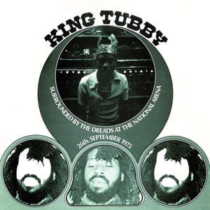 Surrounded By the Dreads by King Tubby
