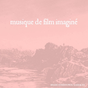 Musique De Film Imagine by Brian Jonestown Massacre