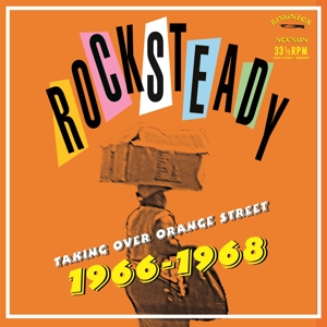 Rocksteady - Taking Over Orange Street