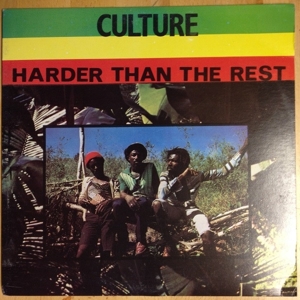 Harder Than the Rest by Culture
