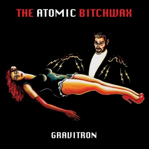 Gravitron by Atomic Bitchwax