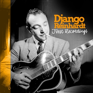 First Recordings by Reinhardt, Django