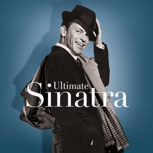 Ultimate Sinatra by Frank Sinatra