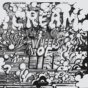 Wheels of Fire by Cream