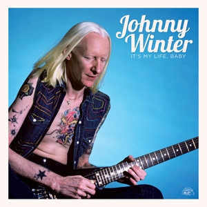 It's My Life, Baby by Winter, Johnny