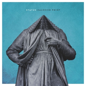 Calexico Point by Statue