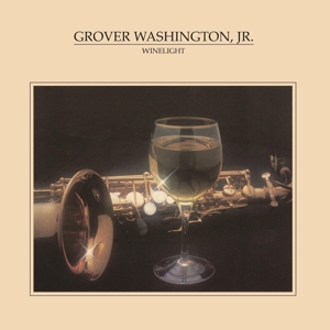 Winelight by Grover Washington, Jr.