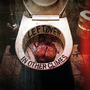 Leftover by In Other Climes