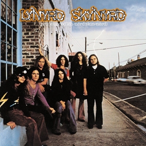 Pronounced Leh'nerd Skin'nerd by Lynyrd Skynyrd