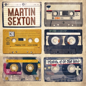 Mixtape of the Open Road by Sexton, Martin