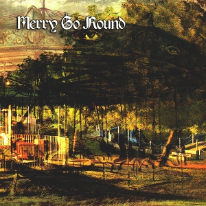 You're a Very Lovely Woman by Merry Go Round