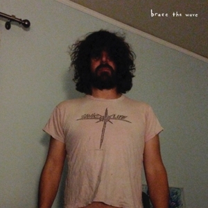 Brace the Wave by Barlow, Lou