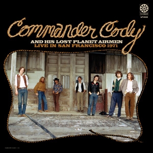 Live In San Francisco 1971 -180gr- by Commander Cody & H...
