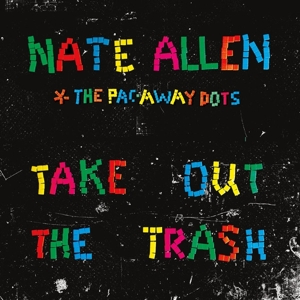 Take Out the Trash by Allen, Nate & the ...