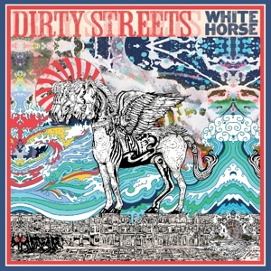 White Horse by Dirty Streets
