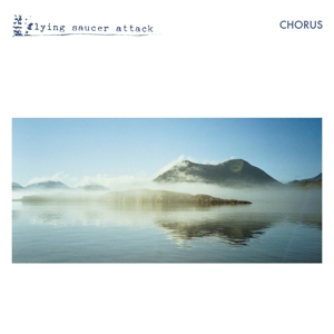 Chorus by Flying Saucer Attack