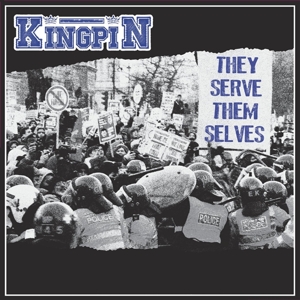 7-They Serve Themselves by Kingpin