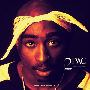 Rap & Revolution (Instrumentals) by 2pac