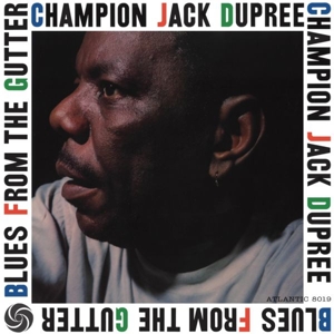 Blues From the Gutter by Dupree, Champion Jack