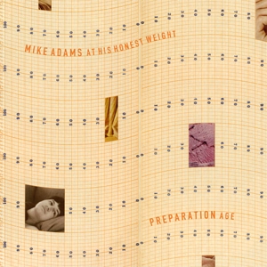 Preparation Age (Mini-Album) by Adams, Mike -At His Ho...