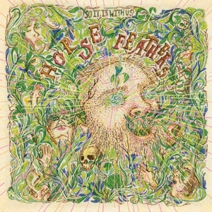 So It is With Us by Horse Feathers