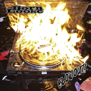 Blowout! by Born Loose