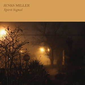 Spirit Signal by Miller, Jenks