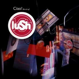 Ciao! Best of by Lush