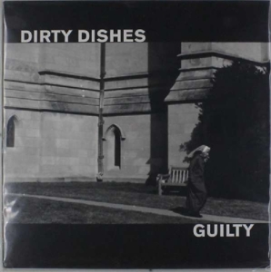 Guilty by Dirty Dishes