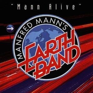 Mann Alive by Manfred Mann's Earth Band