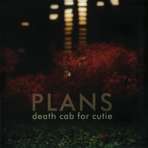 Plans by Death Cab For Cutie