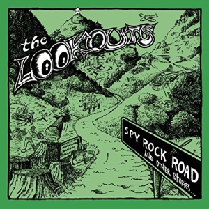 Spy Rock Road (and Other Stories) by Lookouts