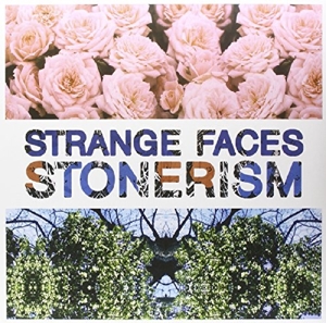 Stonerism by Strange Faces