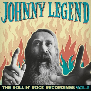The Rollin' Rock Recordings, Vol. 2 by Legend, Johnny