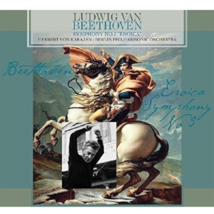 Symphony No.3 Eroica by Van Beethoven, Ludwig