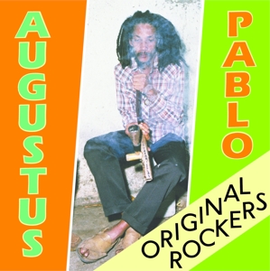 Original Rockers by Pablo, Augustus