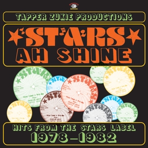 Stars Ah Shine Star Records 1976-1988 by Zukie, Tapper