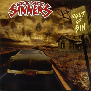 Road of Sin by Sick Sick Sinners