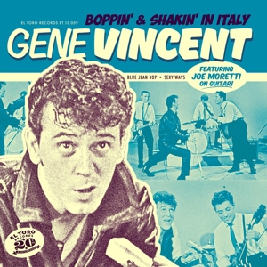 Boppin' & Shakin' In Italy by Vincent, Gene