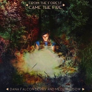 From the Forest Came