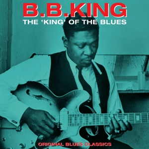 King of the Blues by King, B.B.