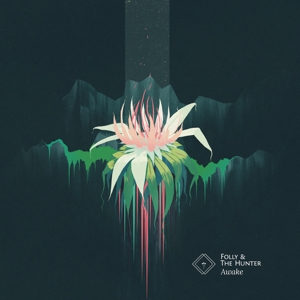 Awake by Folly & the Hunter