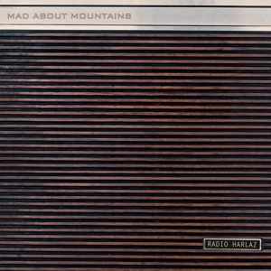 Radio Harlaz by Mad About Mountains