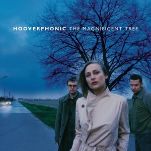 Magnificent Tree by Hooverphonic