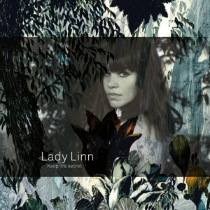 Keep It a Secret by Lady Linn