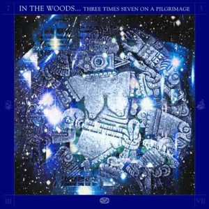 Thre Times Seven On a Pilgrmag by In the Woods...