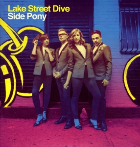 Side Pony by Lake Street Dive