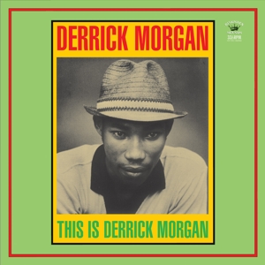 This is Derrick Morgan by Morgan, Derrick