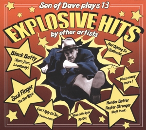 Explosive Hits by Son of Dave